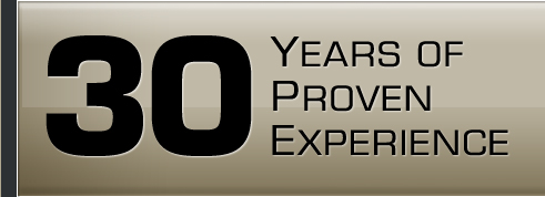 30 YEARS OF PROVEN EXPERIENCE